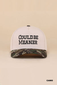 Could Be Meaner Ball Cap + Camo
