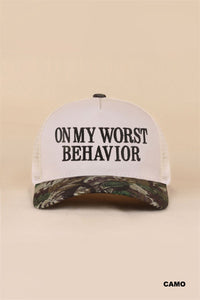 On My Worst Behavior Ball Cap + Camo