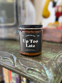 Up Too Late 8oz Soy Candle