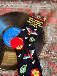 Tattoos Don't Like You Either Socks
