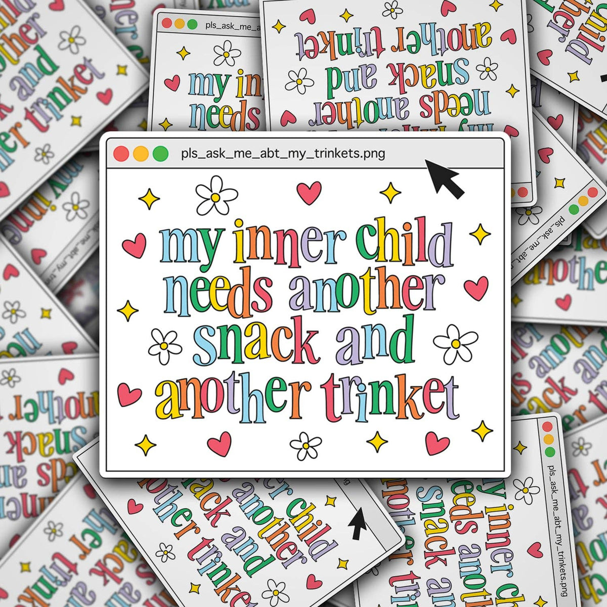 My Inner Child Needs Another Snack Sticker