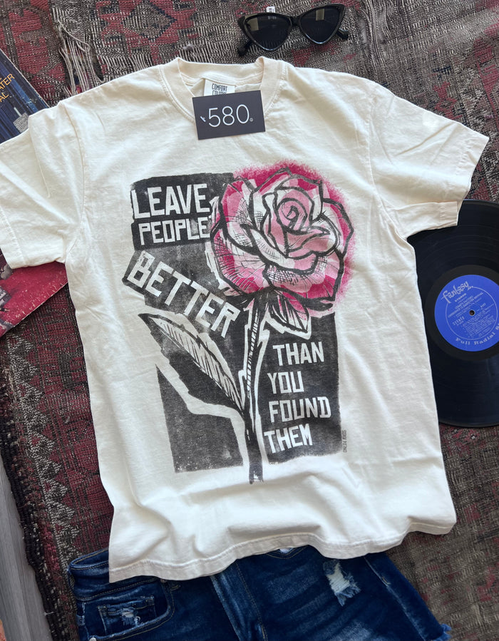 Leave People Better Graphic Tee