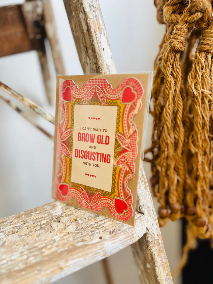Can't Wait to Grow Old With You Card