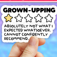 Grown upping sticker 3"