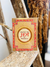 Hot in Psychotic Card